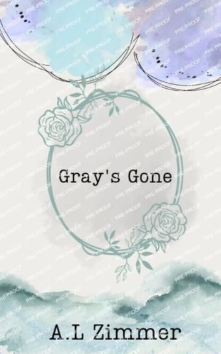 Cover image for Gray's Gone