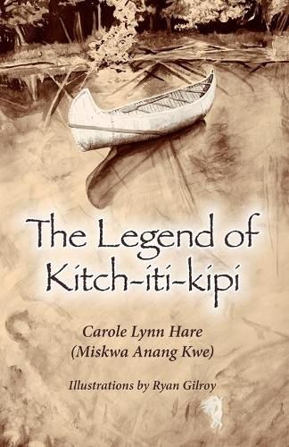 Cover image for The Legend of Kitch-iti-kipi