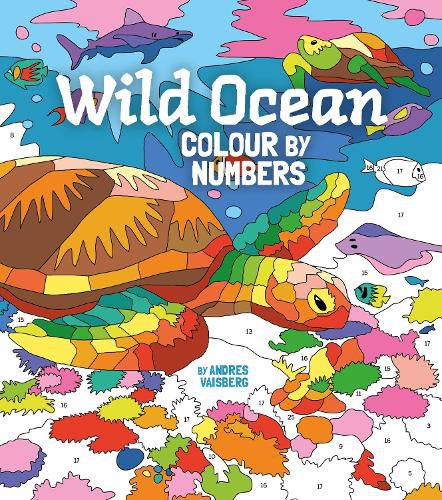 Cover image for Wild Ocean Colour by Numbers
