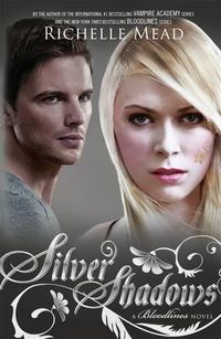 Cover image for Silver Shadows: Bloodlines Book 5
