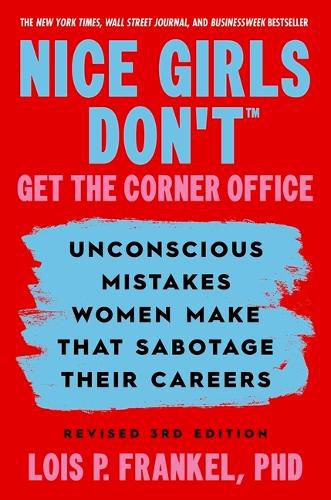 Cover image for Nice Girls Don't Get the Corner Office