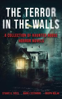 Cover image for The Terror in the Walls