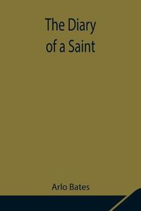 Cover image for The Diary of a Saint