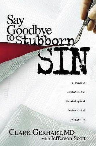 Cover image for Say Goodbye to Stubborn Sin