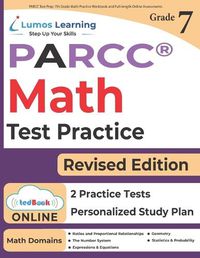 Cover image for PARCC Test Prep: 7th Grade Math Practice Workbook and Full-length Online Assessments: PARCC Study Guide