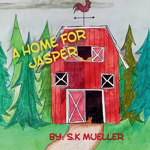 Cover image for A Home For Jasper