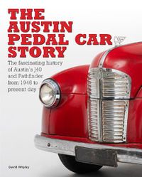 Cover image for The The Austin Pedal Car Story