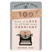 Cover image for Prayers to Share - 100 Notes to Affirm Your Marriage