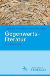 Cover image for Gegenwartsliteratur: Eine Einfuhrung