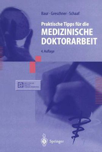 Praktische Tipps fur die Medizinische Doktorarbeit