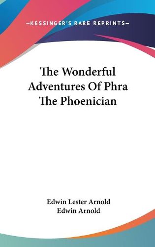 The Wonderful Adventures of Phra the Phoenician