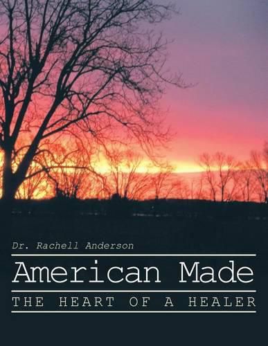 American Made: The Heart of a Healer