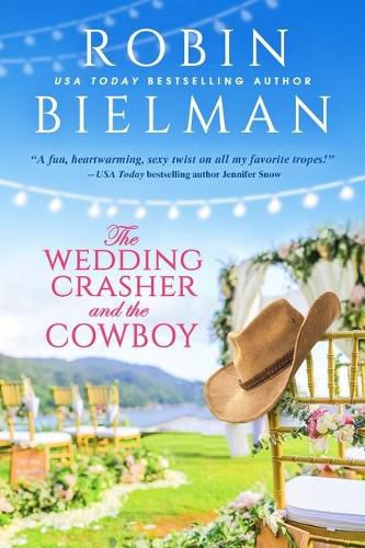 Cover image for The Wedding Crasher and the Cowboy