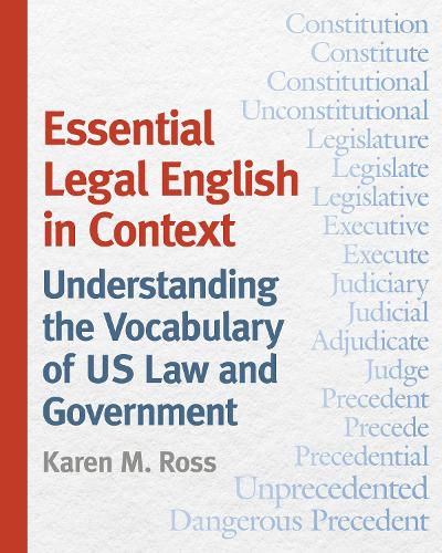 Cover image for Essential Legal English in Context: Understanding the Vocabulary of US Law and Government