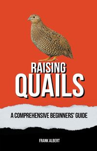 Cover image for Raising Quails