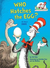 Cover image for Who Hatches the Egg?: All About Eggs