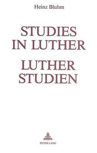 Cover image for Studies in Luther - Luther Studien