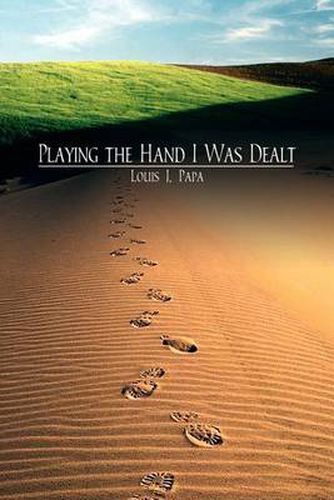 Cover image for Playing the Hand I Was Dealt