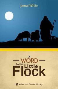 Cover image for A Word to the  Little Flock