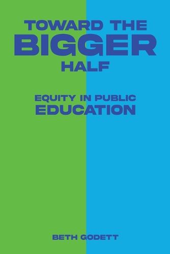 Cover image for Toward the Bigger Half