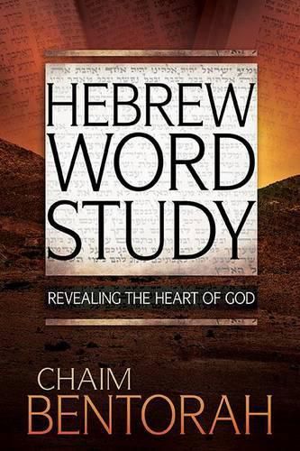 Cover image for Hebrew Word Study, 1: Revealing the Heart of God