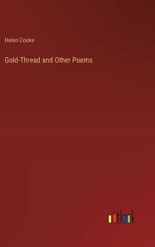 Cover image for Gold-Thread and Other Poems