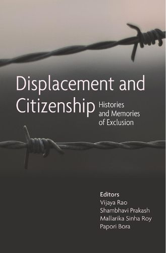 Cover image for Displacement and Citizenship - Histories and Memories of Exclusion