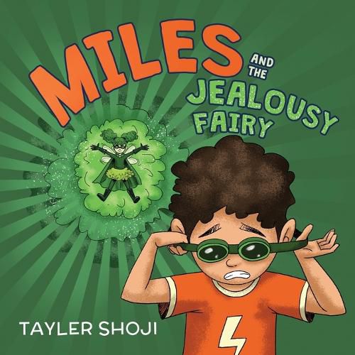 Cover image for Miles and the Jealousy Fairy