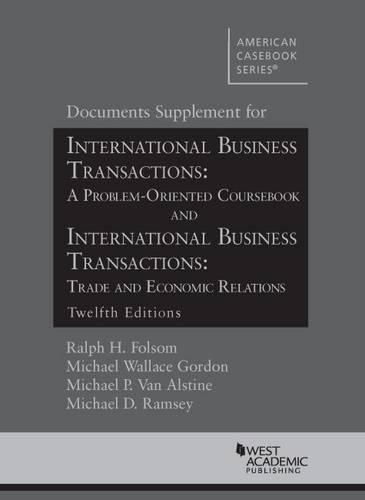 Cover image for Documents Supplement for International Business Transactions: A Problem Oriented Coursebook and International Business Transactions: Trade and Economic Relations