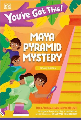 Cover image for You've Got This! Maya Pyramid Mystery