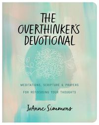 Cover image for The Overthinker's Devotional