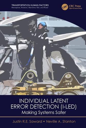Cover image for Individual Latent Error Detection (I-LED): Making Systems Safer