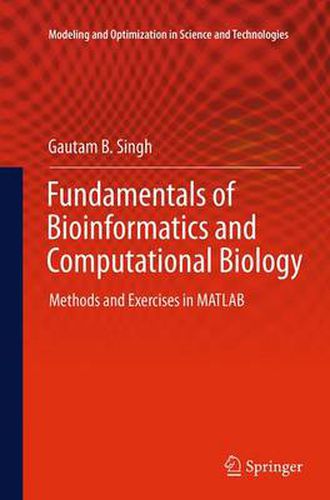 Cover image for Fundamentals of Bioinformatics and Computational Biology: Methods and Exercises in MATLAB