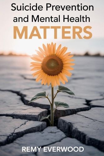 Cover image for Suicide Prevention and Mental Health Matters