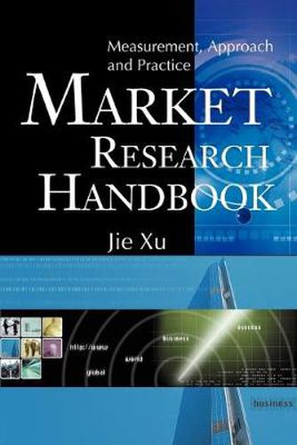 Cover image for Market Research Handbook: Measurement, Approach and Practice