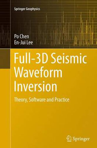 Cover image for Full-3D Seismic Waveform Inversion: Theory, Software and Practice