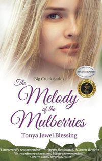 Cover image for The Melody of the Mulberries