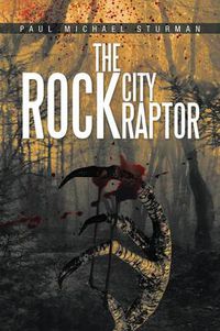 Cover image for The Rock City Raptor