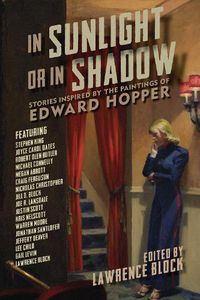 Cover image for In Sunlight or In Shadow: Stories Inspired by the Paintings of Edward Hopper