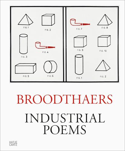Cover image for Marcel Broodthaers: Industrial Poems. The Complete Catalogue of the Plaques 1968-1972