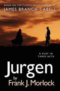 Cover image for Jurgen: A Play in Three Acts