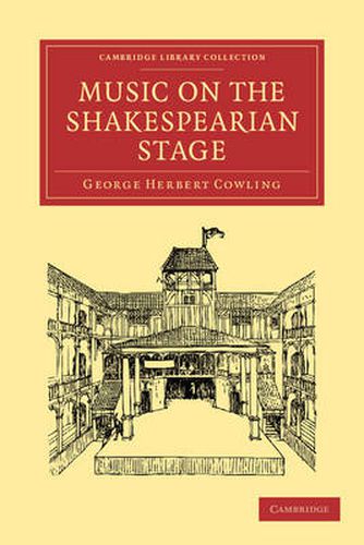 Cover image for Music on the Shakespearian Stage
