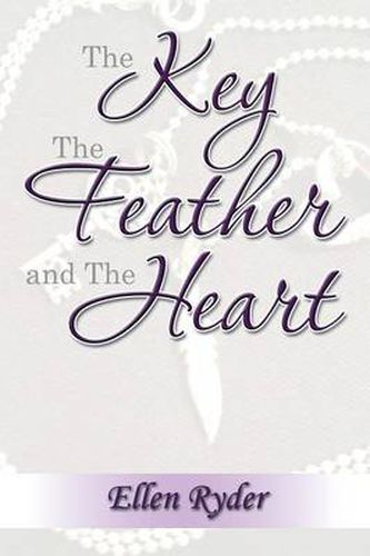 Cover image for The Key, The Feather and The Heart