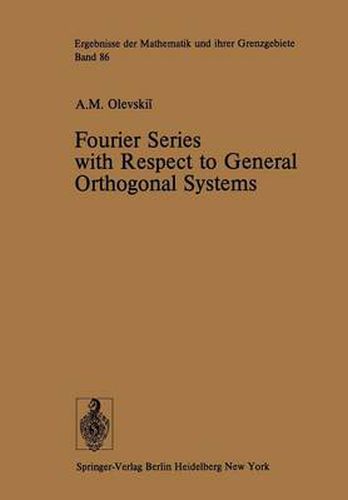 Cover image for Fourier Series with Respect to General Orthogonal Systems