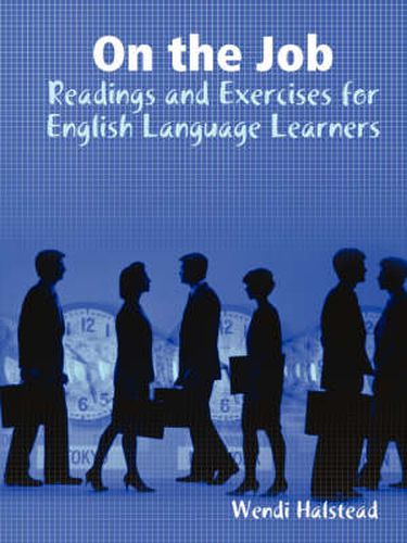 Cover image for On the Job: Readings and Exercises for English Language Learners