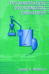 Cover image for Fundamentals of Environmental Engineering