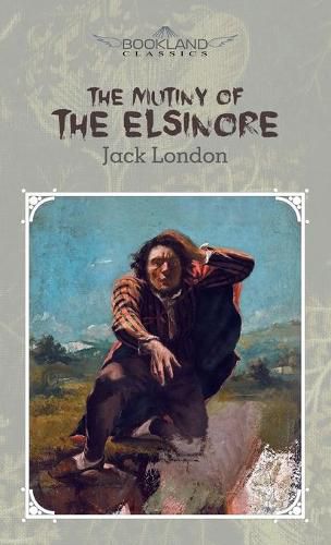 Cover image for The Mutiny of the Elsinore