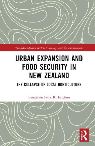 Cover image for Urban Expansion and Food Security in New Zealand