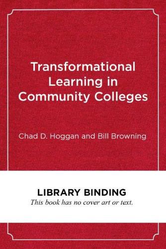 Cover image for Transformational Learning in Community Colleges: Charting a Course for Academic and Personal Success