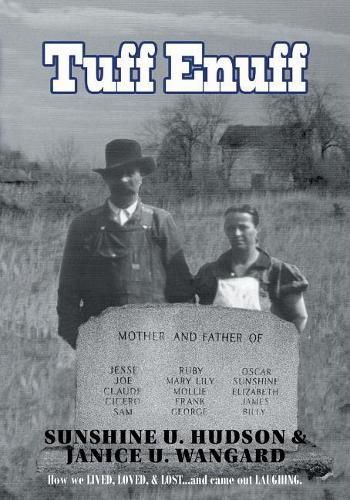 Cover image for Tuff Enuff: How We Lived, Loved and Lost and Came Out Laughing